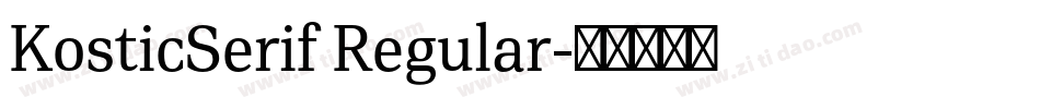 KosticSerif Regular字体转换